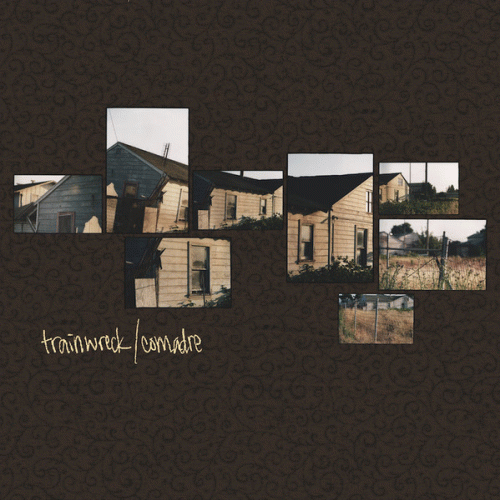 Trainwreck (GER) : Trainwreck - Comadre